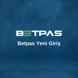 betpas yeni giriş