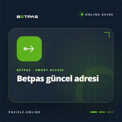 Betpas güncel adresi Betpas öne çıkan görsel