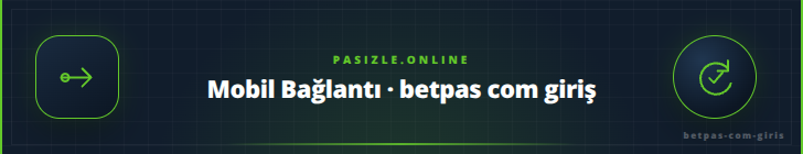 Mobil Bağlantı · betpas com giriş | pasizle.online Mobil Bağlantı · betpas com giriş - pasizle.online