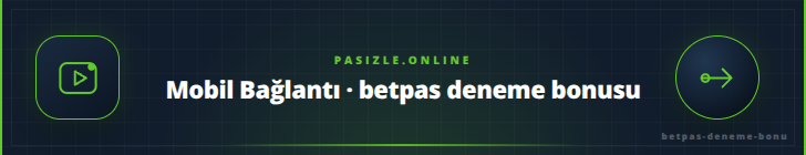 Mobil Bağlantı · betpas deneme bonusu | pasizle.online Mobil Bağlantı · betpas deneme bonusu - pasizle.online
