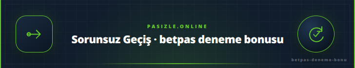 Sorunsuz Geçiş · betpas deneme bonusu | pasizle.online Sorunsuz Geçiş · betpas deneme bonusu - pasizle.online