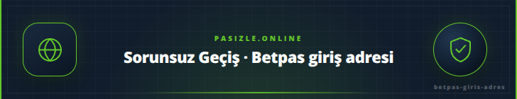 Sorunsuz Geçiş · Betpas giriş adresi | pasizle.online Sorunsuz Geçiş · Betpas giriş adresi - pasizle.online