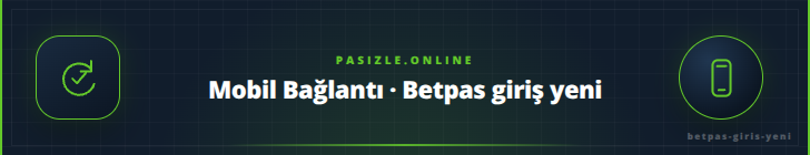 Mobil Bağlantı · Betpas giriş yeni | pasizle.online Mobil Bağlantı · Betpas giriş yeni - pasizle.online