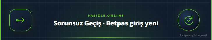 Sorunsuz Geçiş · Betpas giriş yeni | pasizle.online Sorunsuz Geçiş · Betpas giriş yeni - pasizle.online