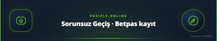 Sorunsuz Geçiş · Betpas kayıt | pasizle.online Sorunsuz Geçiş · Betpas kayıt - pasizle.online