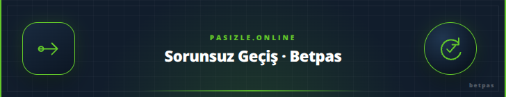 Sorunsuz Geçiş · Betpas | pasizle.online Sorunsuz Geçiş · Betpas - pasizle.online