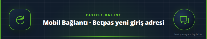 Mobil Bağlantı · Betpas yeni giriş adresi | pasizle.online Mobil Bağlantı · Betpas yeni giriş adresi - pasizle.online